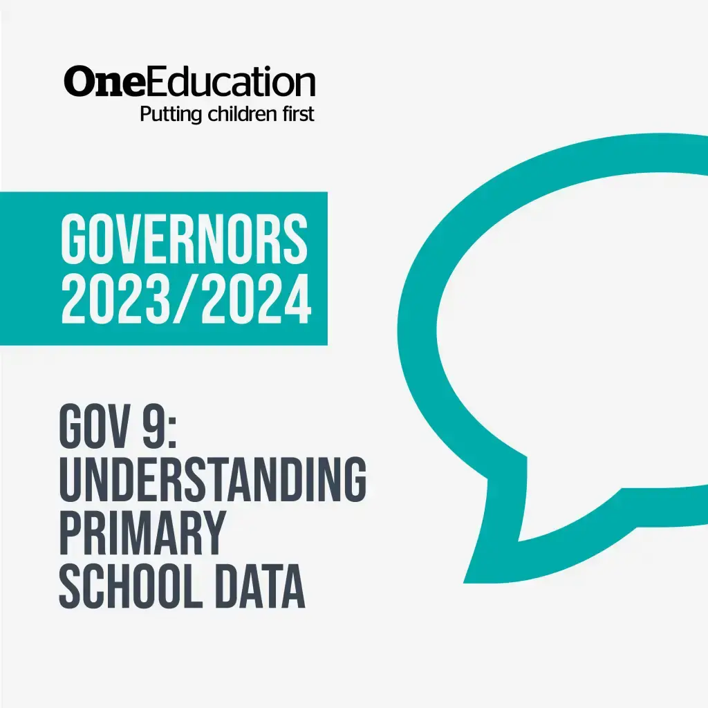 Podcast Governors 2023 2024 Gov 9 Understanding primary school data