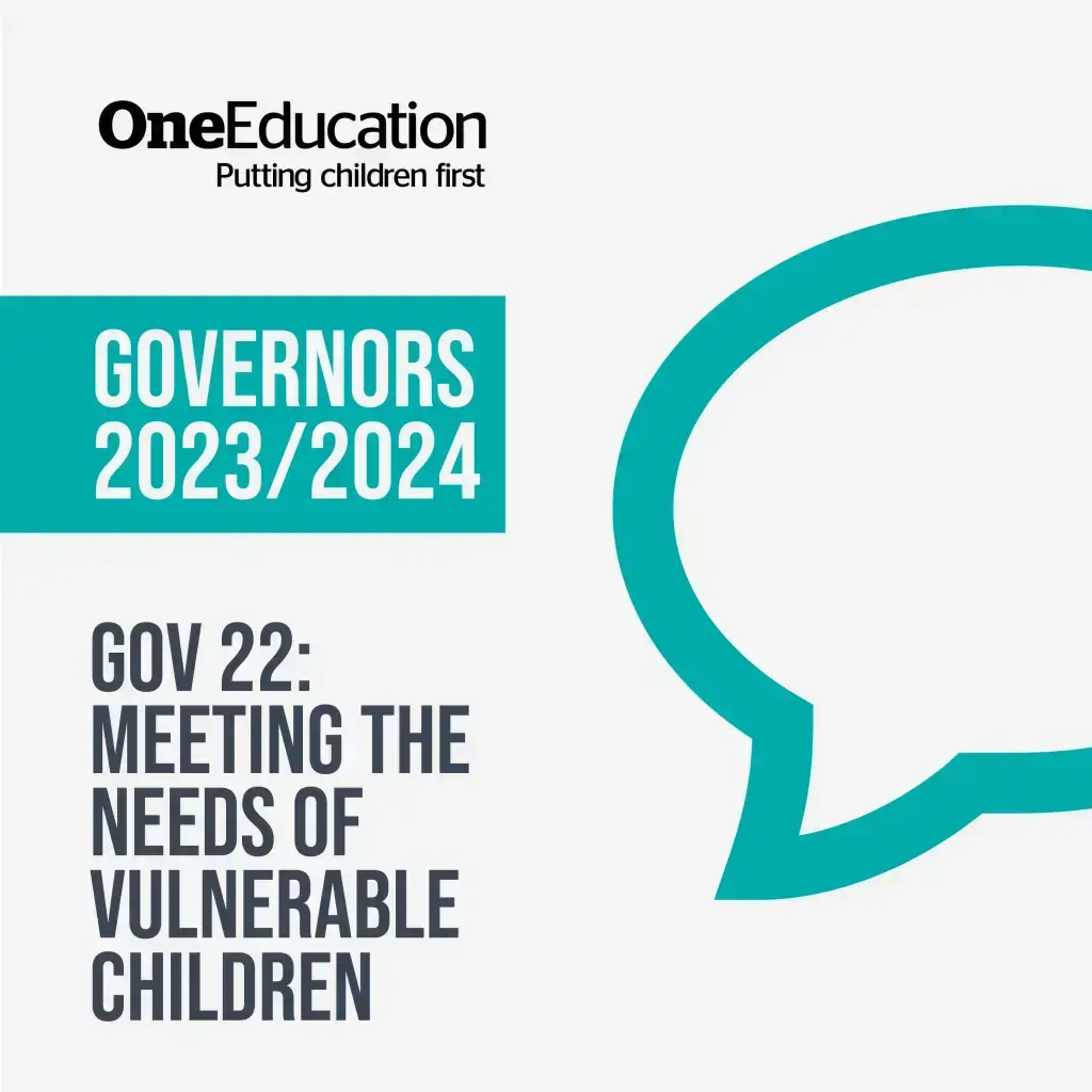 Podcast Governors 2023 2024 Gov 22 Meeting the needs of vulnerable children