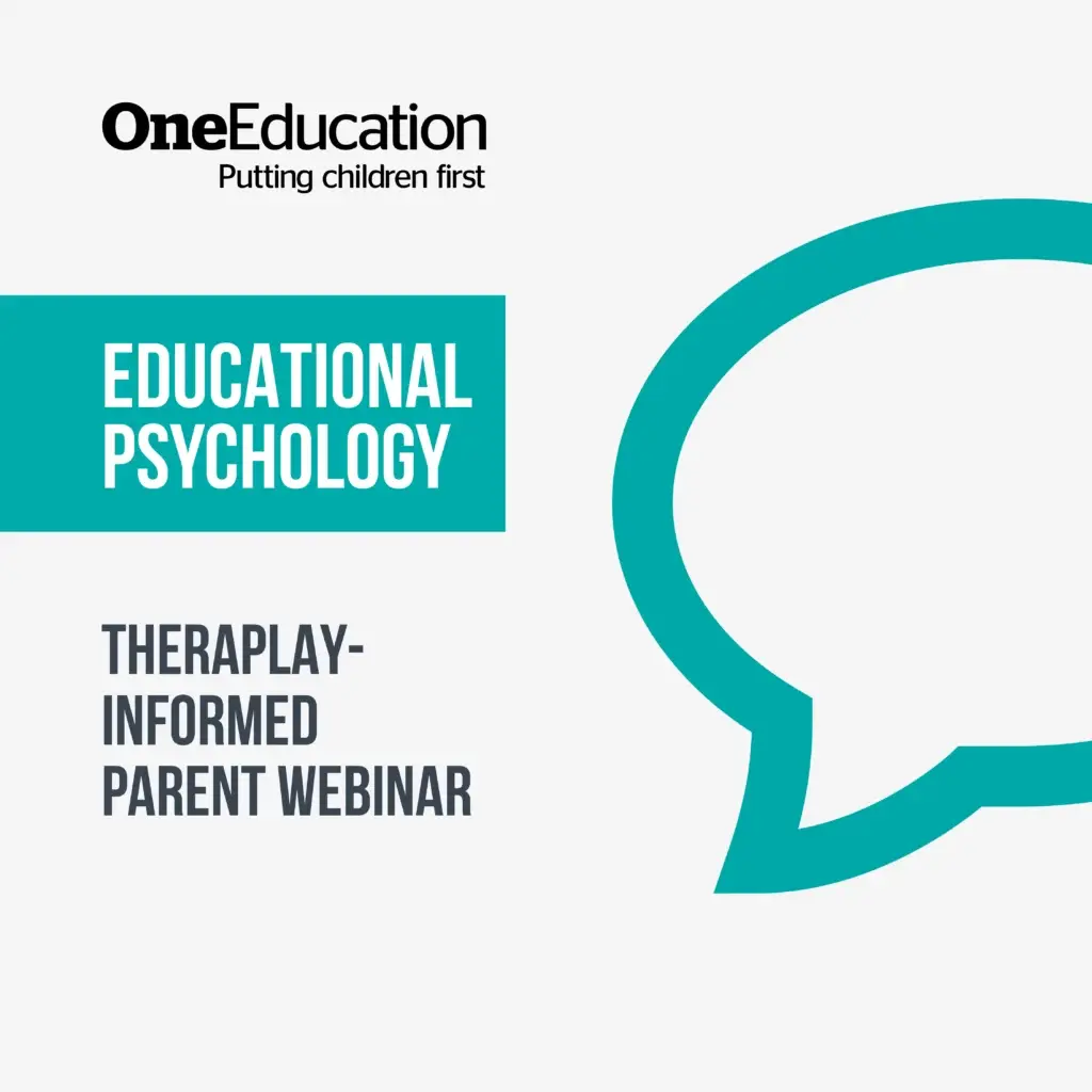 Podcast Educational Psychology Theraplay Informed Parent Webinar