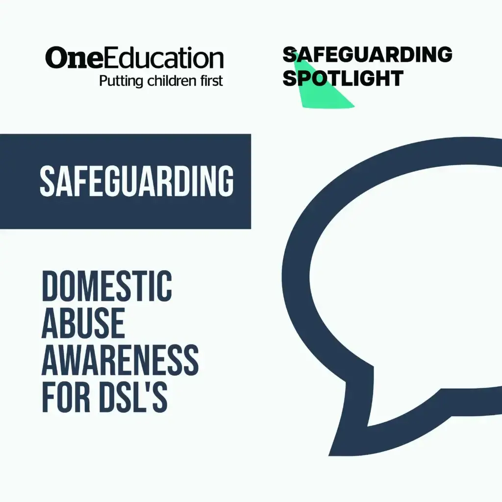 Domestic Abuse Awareness for DSLs