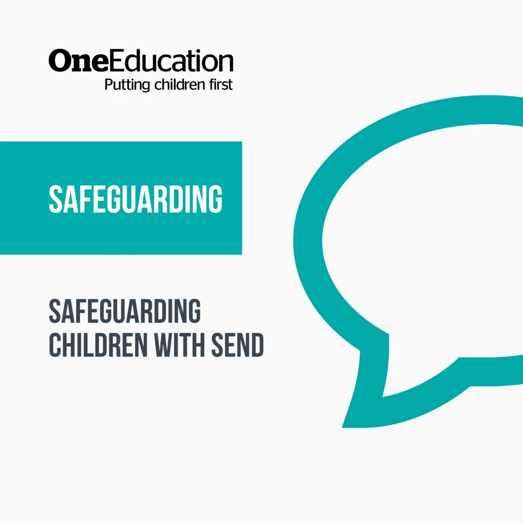 Safeguarding Children with SEND